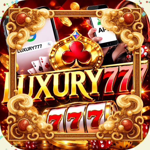 luxury777 — galeri pratinjau - APK Resmi